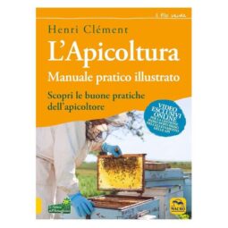 LIBRO: L'Apicoltura - Manuale Pratico Illustrato. Clement Henri